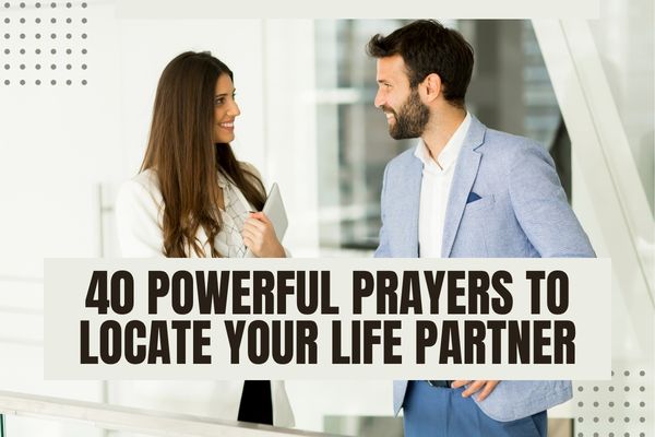 Prayers To Locate Your Life Partner